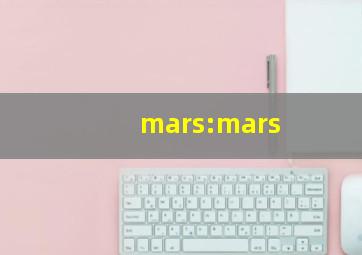 mars:mars