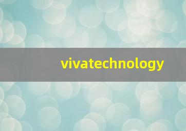 vivatechnology